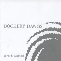 Dockery Dawgs - Torn & Twisted