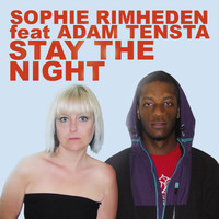 Sophie Rimheden - Stay the Night Remixes