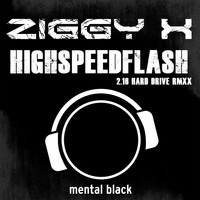 Ziggy X - Highspeedflash