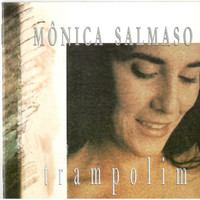 Mônica Salmaso - Trampolim