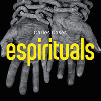 Carles Cases - Espirituals