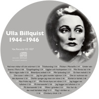 Ulla Billquist - Den Kompletta Ulla Billquist 1944-1946