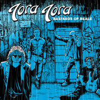 Tora Tora - Bastards of Beale