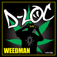 D-Loc - Weedman (Explicit)