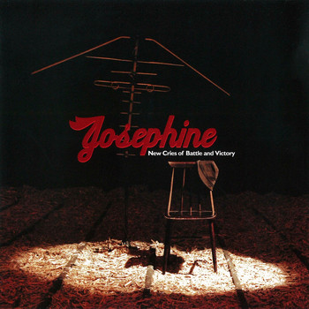 Josephine - New Cries of Battle & Victory