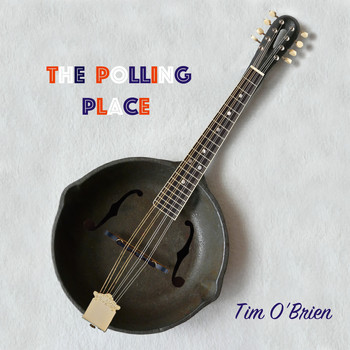 Tim O'Brien / - The Polling Place
