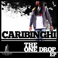 Caribinghi - The One Drop EP