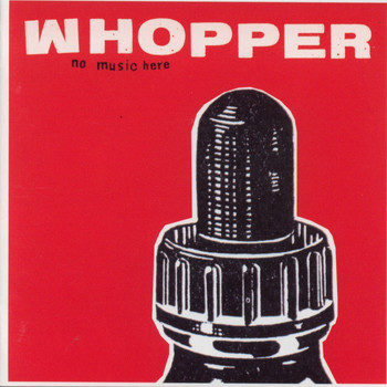 Whopper - No Music Here