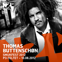 Thomas Buttenschøn - Smukfest 2012