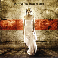White Willow - Signal to Noise