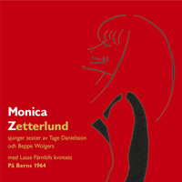 Monica Zetterlund - Monica Zetterlund På Berns 1964