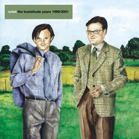 Octet - The Buxtehude Years 1999/2001