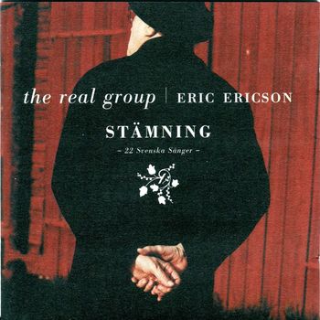 The Real Group - Stämning