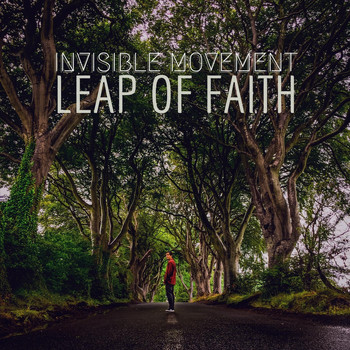 Invisible Movement - Leap of Faith