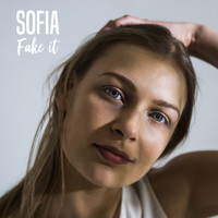 Sofia - Fake It