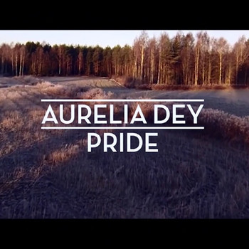 Aurelia Dey - Pride
