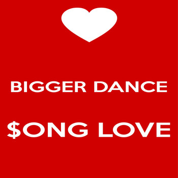 Vicky Winehunny - Bigger Dance $ong Love