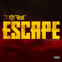 J Reno - Escape (feat. Madd Maxxx & Donnie Menace) (Explicit)
