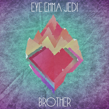 Eye Emma Jedi - Brother
