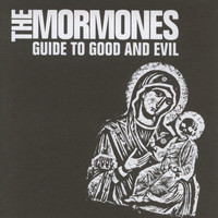The Mormones - Guide to Good and Evil