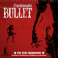 Caribinghi - Bullet