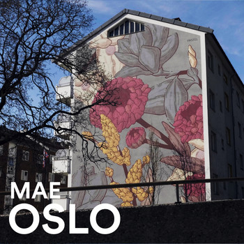 Mae - Oslo