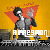 Stefano Ivan Scarascia - A Preston