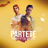 Keisy - Partete (feat. El Bram)