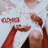 Coma - Bloodbath (Explicit)