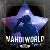 Mahdi - Mahdi World (Explicit)