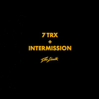 Dan Lissvik - 7 Trx + Intermission