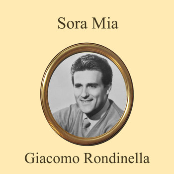 Giacomo Rondinella - Sora mia