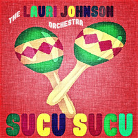 The Laurie Johnson Orchestra - Sucu Sucu