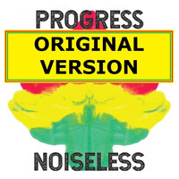 Noiseless - Progress