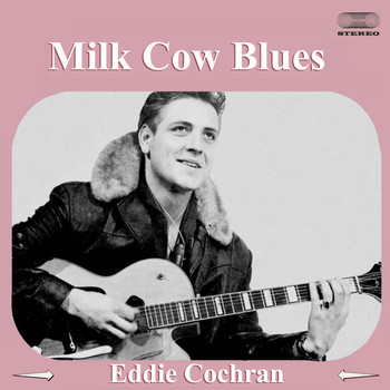 Eddie Cochran - Milk Cow Blues (Live 1960)