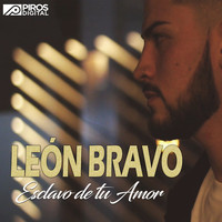 León Bravo - Esclavo de Tu Amor