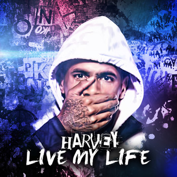 Harvey - Live My Life