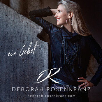 Déborah Rosenkranz - Ein Gebet