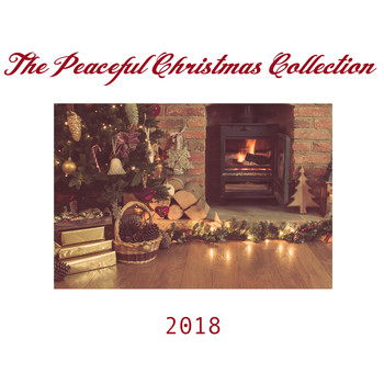 Various Artists - The Peaceful Christmas Collection 2018