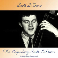 Scott LaFaro - The Legendary Scott LaFaro (Analog Source Remaster 2018)