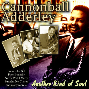 Cannonball Adderley - Another Kind of Soul