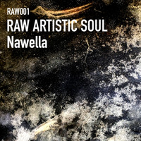 Raw Artistic Soul - Nawella