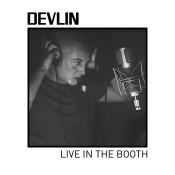 Devlin - Live in the Booth (Explicit)