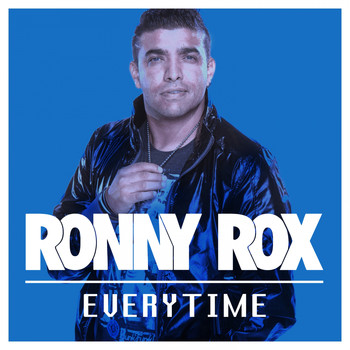 Ronny Rox - Evrytime
