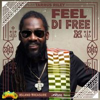 Tarrus Riley - Feel Di Free