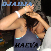Maeva - Djadja