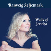 Ranveig Seljemark - Walls of Jericho