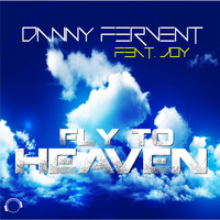 Danny Fervent - Fly to Heaven