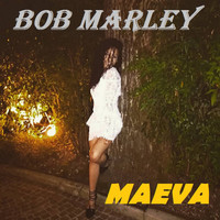 Maeva - BOB MARLEY