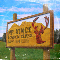 HP Vince - London Clubs